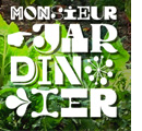 Logo de l'émission Monsieur Jardinier